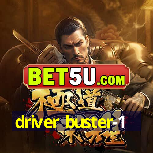 driver buster